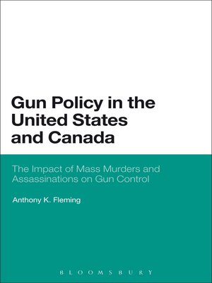 cover image of Gun Policy in the United States and Canada